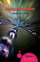 Reductionism Rae Alastair