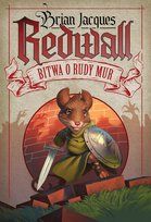 Redwall. Bitwa o Rudy Mur Jacques Brian