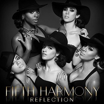 Reflection - Fifth Harmony