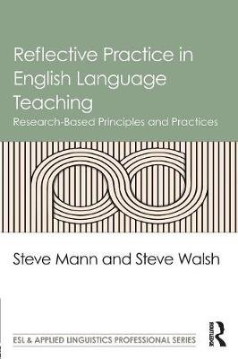 Reflective Practice in English Language Teaching: Research-Based ...