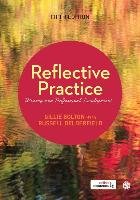 Reflective Practice Bolton Gillie E. J., Delderfield Russell