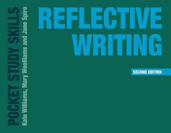 Reflective Writing - Williams Kate