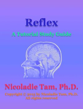 Reflex: A Tutorial Study Guide - Nicoladie Tam