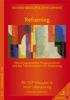 Reframing Bandler Richard, Grinder John