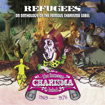 Refugees: A Charisma Records Anthology 1969-1978 - Various Artists