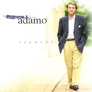 Regards - Salvatore Adamo
