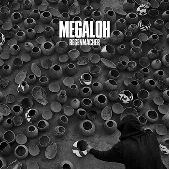 Regenmacher - Megaloh