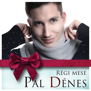Régi Mese - Pál Dénes