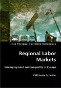 Regional Labor Markets - Garcilazo-Corredera Jose Enrique