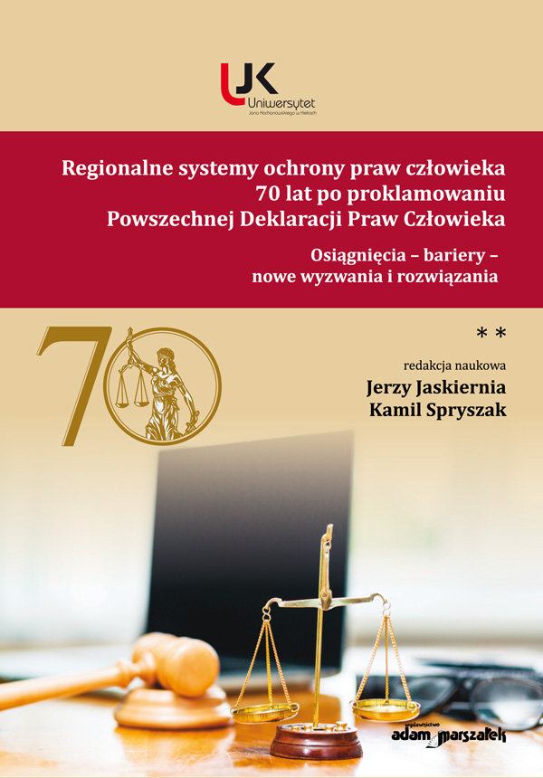 Najważniejsze Postanowienia Deklaracji Praw Człowieka I Obywatela Regionalne systemy ochrony praw człowieka 70 lat po proklamowaniu