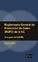 Reglamento General de Protección de Datos (RGPD) de la UE - Calder Alan