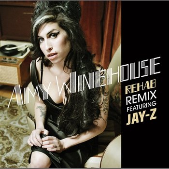 Rehab - Amy Winehouse feat. JAY-Z