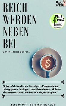 Reich werden nebenbei - Simone Janson