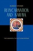 Reincarnation and Karma - Steiner Rudolf