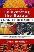 Reinventing the Bazaar - Mcmillan John