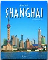 Reise durch Shanghai Weiss Walter M.