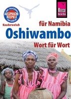 Reise Know-How Sprachführer Oshiwambo - Wort für Wort (für Namibia) Ndengu Gabriel, Ndengu Esther