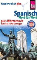 Reise Know-How Sprachführer Spanisch - Wort für Wort plus Wörterbuch mit über 6.000 Einträgen - Som O'niel V., Blumke Michael