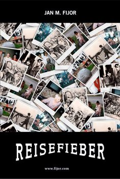 Reisefieber - Fijor Jan