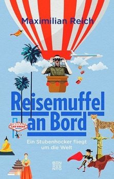 Reisemuffel an Bord - Reich Maximilian