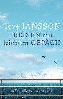 Reisen mit leichtem Gepäck - Jansson Tove