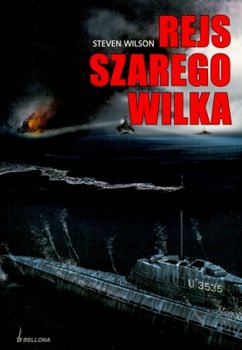 Rejs szarego wilka - Wilson Steven