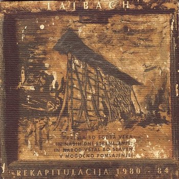 Rekapitulacija 1980-84 - Laibach