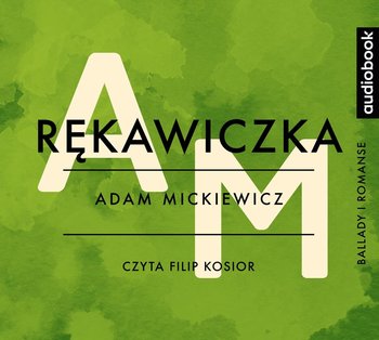 Rękawiczka - Mickiewicz Adam