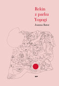 Rekin z parku Yoyogi - Bator Joanna