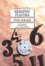 Rękopisy Platona - Ackroyd Peter