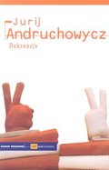 Rekreacje - Andruchowycz Jurij