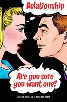 Relationship. Are you sure you want one? Milasas Simone