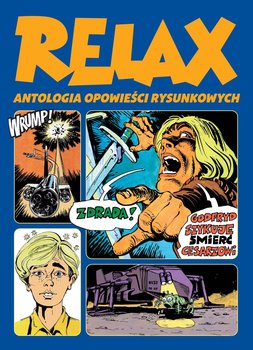 Relax. Antologia opowieści rysunkowych. Tom 2 - Opracowanie zbiorowe