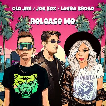 Release Me - Old Jim, Joe Kox feat. Laura Broad