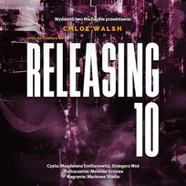 Releasing 10 - audiobook Chloe Walsh