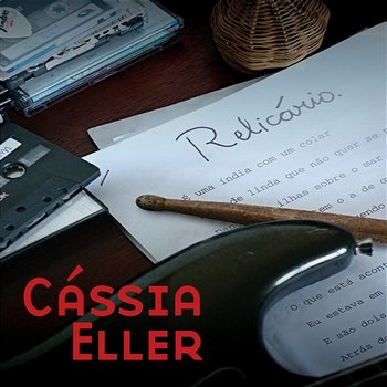 Relicário - Cássia Eller