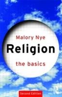 Religion: The Basics - Nye Malory