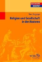 Religionsgeschichte Deutschlands in der Moderne - Junginger Horst