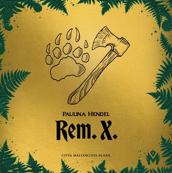 REM-X - Hendel Paulina