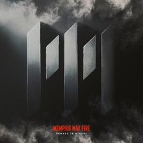 Remade In Misery Memphis May Fire