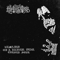 Remains Of A Ruined Dead Cursed Soul Mutiilation