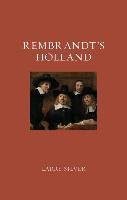 Rembrandt's Holland - Silver Larry