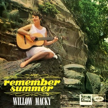 Remember Summer - Willow Macky
