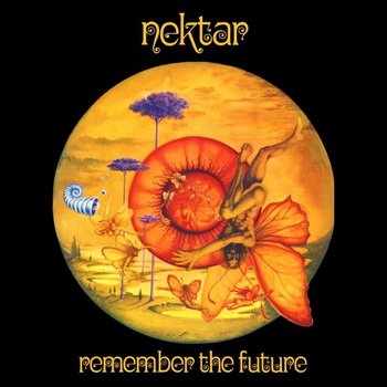 Remember The Future (50th Anniversary) - Nektar