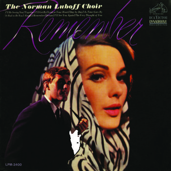 Remember - The Norman Luboff Choir