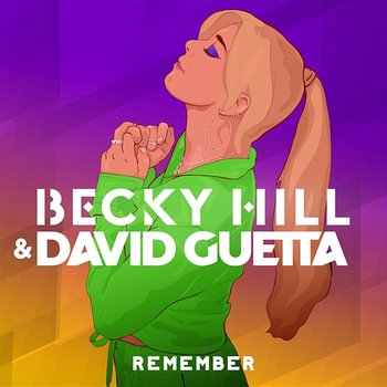 Remember - Becky Hill, David Guetta