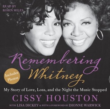 Remembering Whitney - Houston Cissy