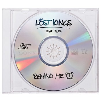 Remind Me - Lost Kings feat. Hilda