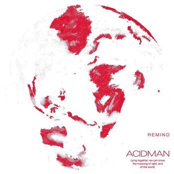 Remind - Acidman