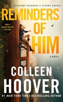 Reminders of Him Hoover Colleen